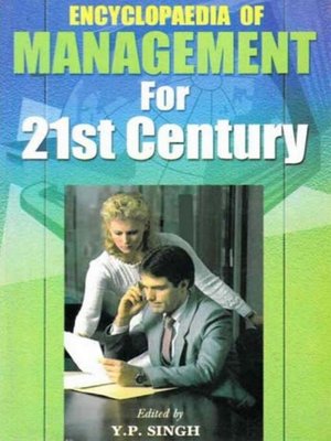cover image of Encyclopaedia of Management For 21st Century (Effective Information System Management)